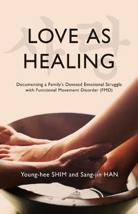 Cover image for Love As Healing