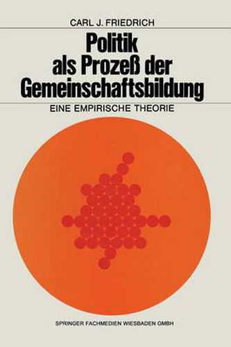 Cover image for Politik ALS Prozess Der Gemeinschaftsbildung: Eine Empirische Theorie