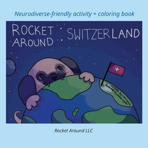 Rocket Around Switzerland - Neurodiverse-friendly activity + coloring book