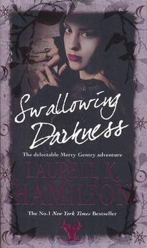 Cover image for Swallowing Darkness: Urban Fantasy (Merry Gentry 7)