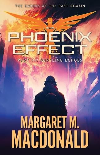 Cover image for The Phoenix Effect Part 3