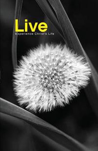 Cover image for Live: Experience Christ's Life