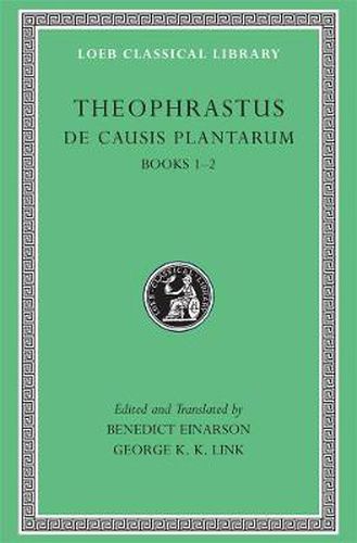 De Causis Plantarum: Books 1-2