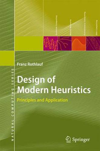 Cover image for Design of Modern Heuristics: Principles and Application