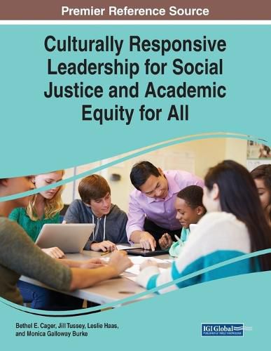 Cover image for Culturally Responsive Leadership for Social Justice and Academic Equity for All
