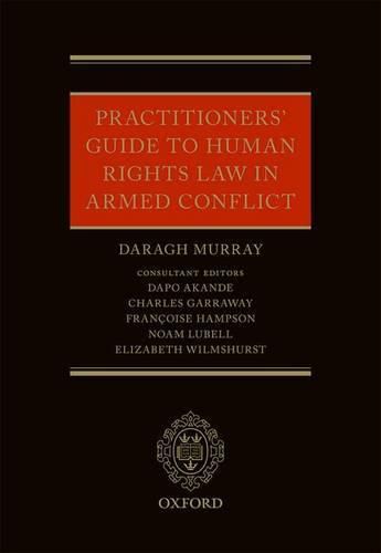 Cover image for Practitioners' Guide to Human Rights Law in Armed Conflict