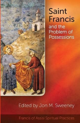 Saint Francis and the Problem of Possessions
