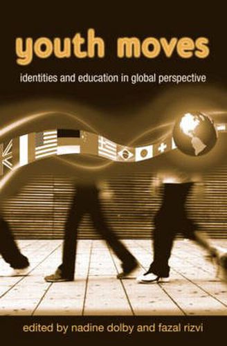Cover image for Youth Moves: Identities and Education in Global Perspective