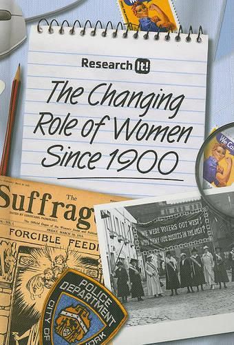 Cover image for The Changing Role of Women Since 1900
