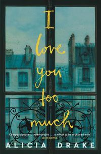 Cover image for I Love You Too Much