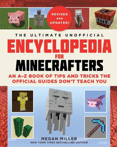 Cover image for The Ultimate Unofficial Encyclopedia for Minecrafters