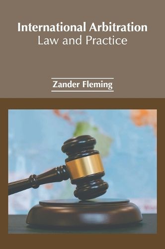 Cover image for International Arbitration: Law and Practice