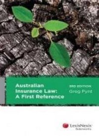 Cover image for Australian Insurance Law: A First Reference