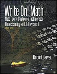 Cover image for Write On! Math: Note Taking Strategies That Increase Understanding and Achievement