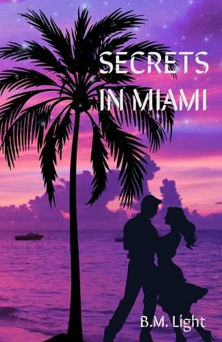 Cover image for Secrets in Miami