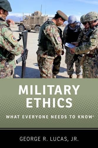 Cover image for Military Ethics: What Everyone Needs to Know (R)