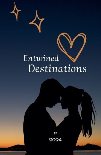 Cover image for Entwined Destinations