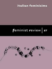 Cover image for Italian Feminisms: Feminist Review 87