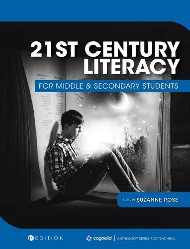 Cover image for 21st Century Literacy for Middle and Secondary Students