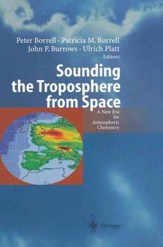 Sounding the Troposphere from Space: A New Era for Atmospheric Chemistry