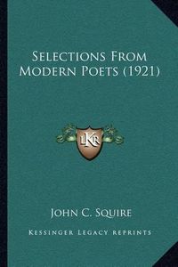 Cover image for Selections from Modern Poets (1921)