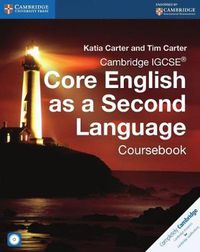 Cover image for Cambridge IGCSE (R) Core English as a Second Language Coursebook with Audio CD