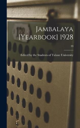 Cover image for Jambalaya [yearbook] 1928; 33