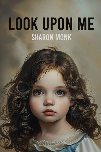 Cover image for Look Upon Me