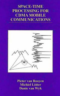 Cover image for Space-Time Processing for CDMA Mobile Communications