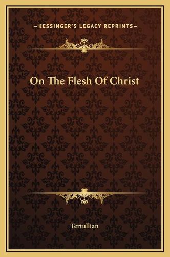 On the Flesh of Christ