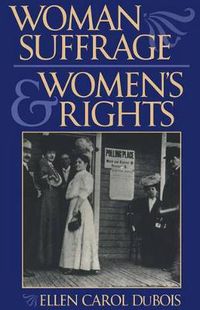 Cover image for Woman Suffrage and Women's Rights