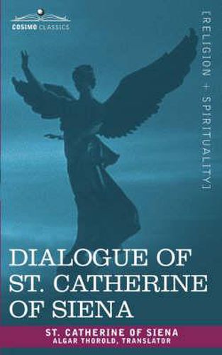 Cover image for Dialogue of St. Catherine of Siena