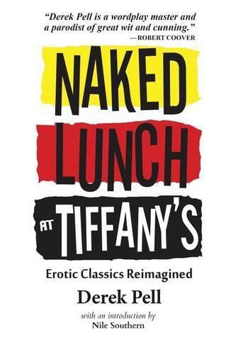 Cover image for Naked Lunch at Tiffany's