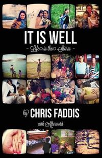 Cover image for It Is Well: Life in the Storm