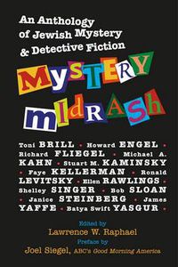 Cover image for Mystery Midrash: An Anthology of Jewish Mystery & Detective Fiction