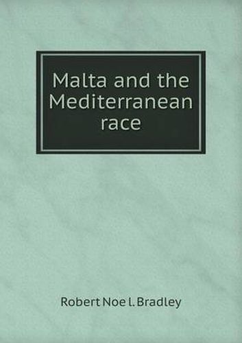 Cover image for Malta and the Mediterranean race