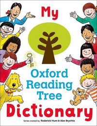 Cover image for My Oxford Reading Tree Dictionary