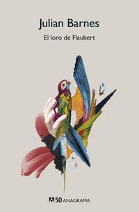 Cover image for Loro de Flaubert, El