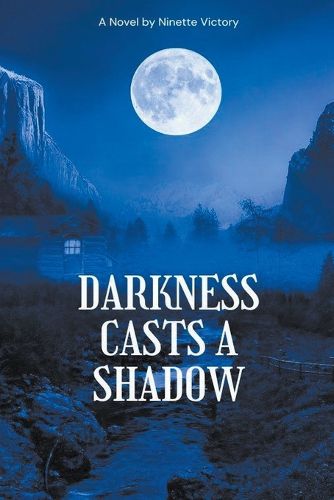 Cover image for Darkness casts a shadow