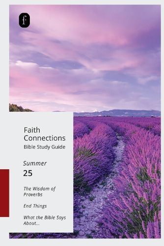 Cover image for Faith Connections Adult Bible Study Guide (June/July/August 2025)