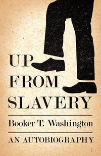 Cover image for Up from Slavery - An Autobiography