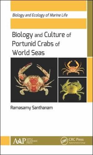 Cover image for Biology and Culture of Portunid Crabs of World Seas: Biology and Ecology of Marine Life