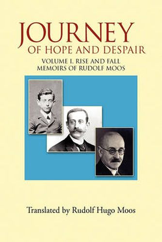 Cover image for Journey of Hope and Despair: Volume I. Rise and Fall