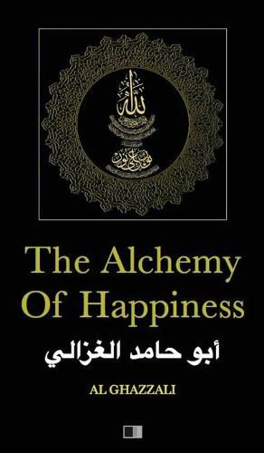 The Alchemy of Happiness