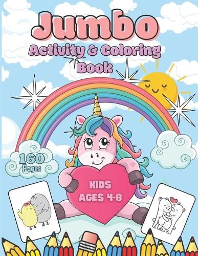 Jumbo Unicorn Coloring and Activity Book for Kids Ages 4-8