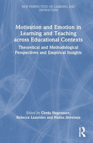 Cover image for Motivation and Emotion in Learning and Teaching across Educational Contexts