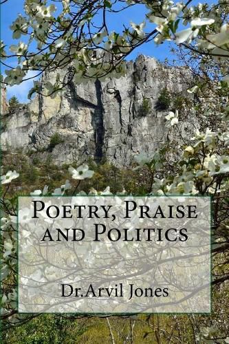 Cover image for Poetry, Praise and Politics