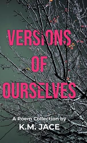 Cover image for Versions of Ourselves