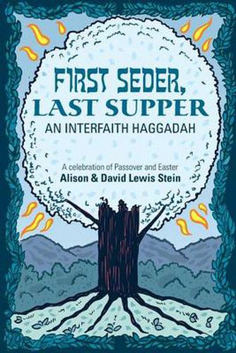 Cover image for First Seder, Last Supper: An Interfaith Haggadah