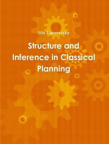 Cover image for Structure and Inference in Classical Planning